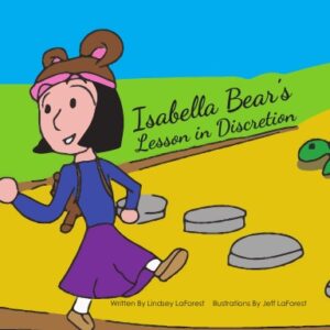 Isabella Bear's Lesson in Discretion
